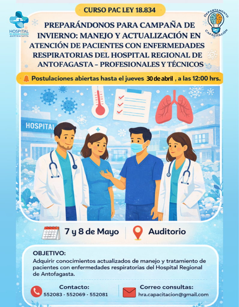 PREPARÁNDONOS PARA CAMPAÑA DE INVIERNO MANEJO Y ACTUALIZACIÓN EN ATENCIÓN DE PACIENTES CON ENFERMEDADES RESPIRATORIAS DEL HOSPITAL REGIONAL DE ANTOFAGASTA- PROFESIONALES (2)